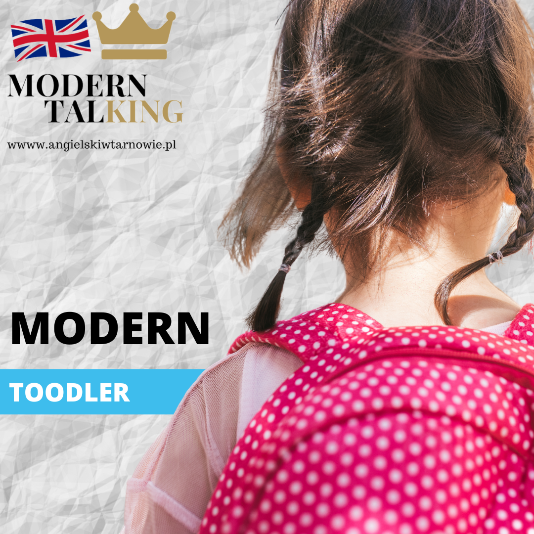 Modern toodler - opis